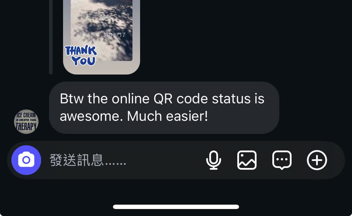 A text message from a customer reading: Btw the online QR code status is awesome. Much easier!